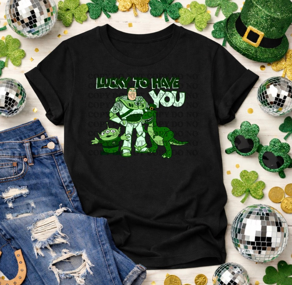 $2 Tuesday Lucky to Have you