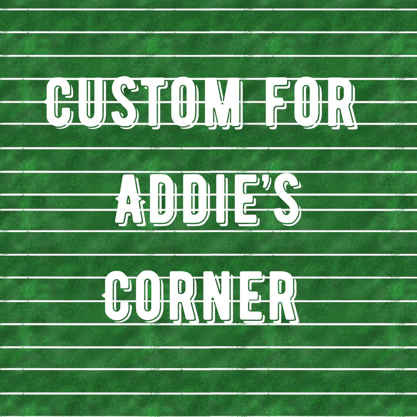 Custom for Addie Corner
