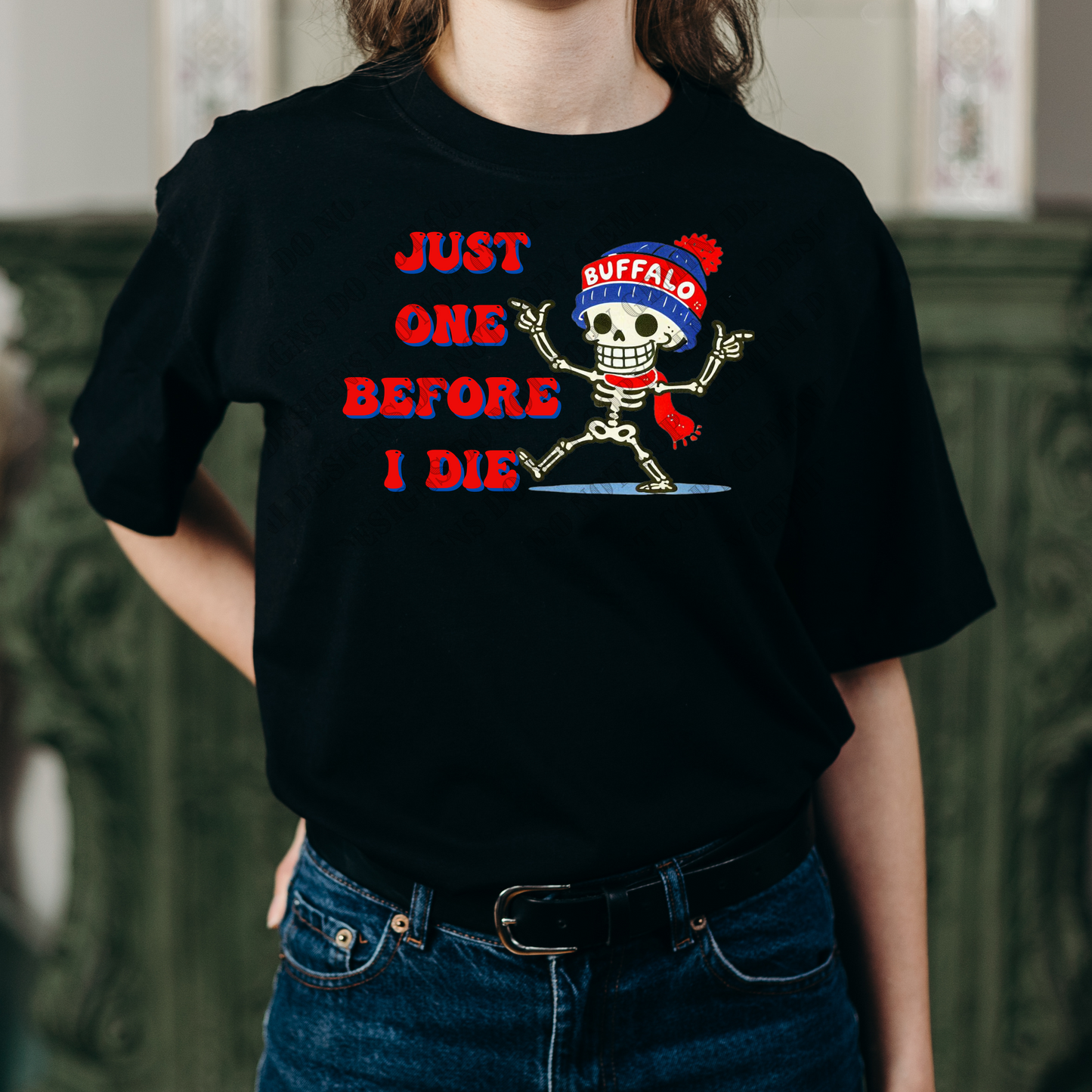 Just one before I die