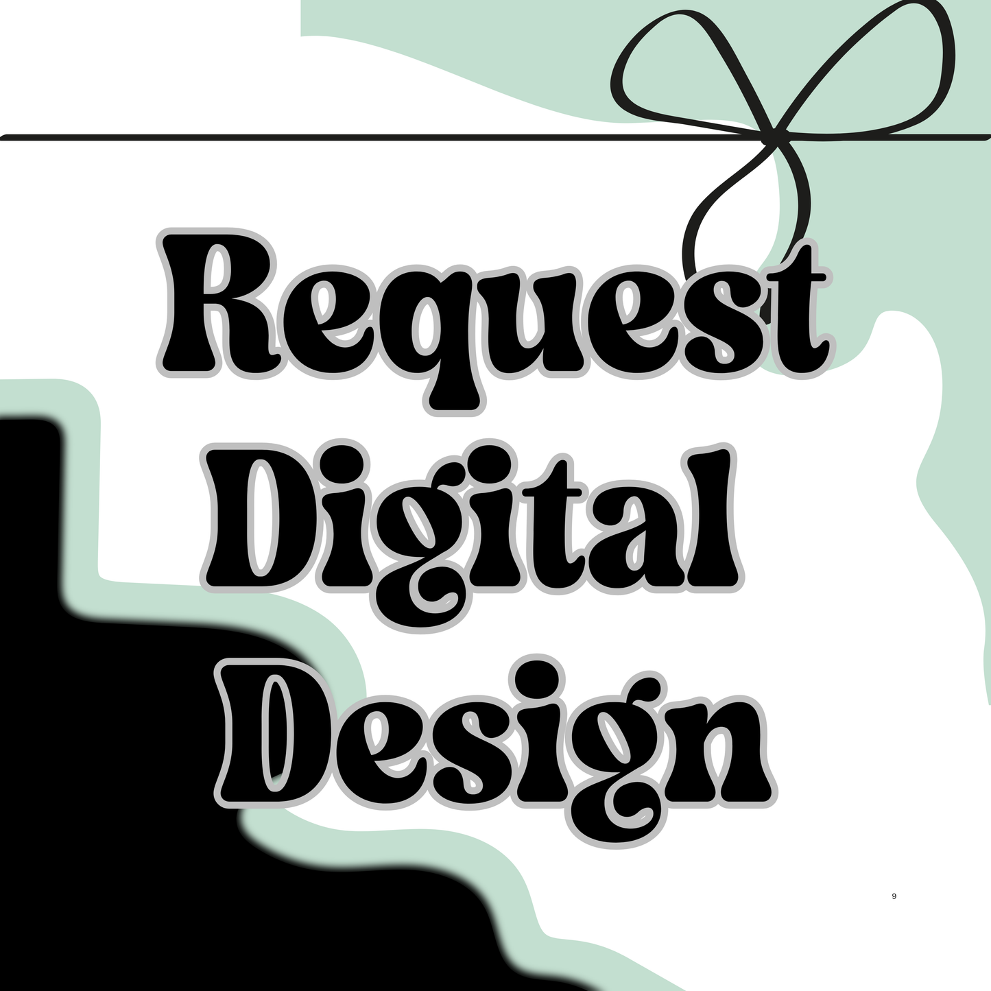 Request Digital Design