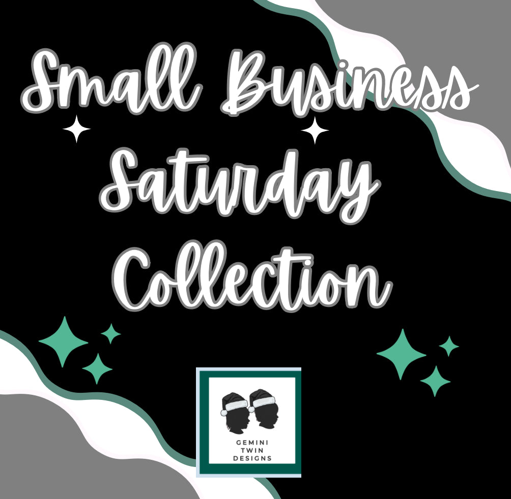 Small Business Saturday Collection