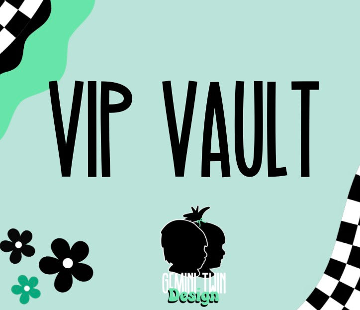 VIP Vault