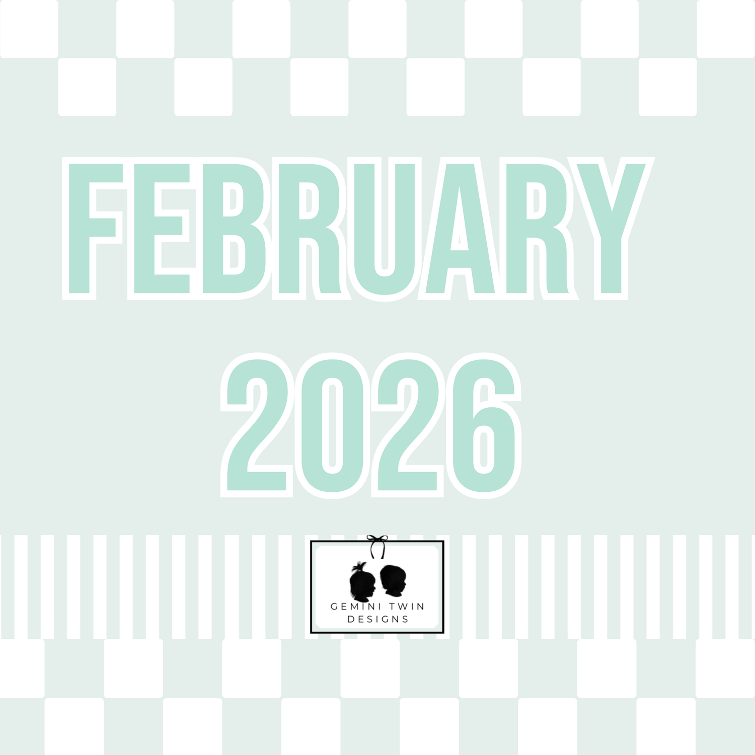 February 2026 Designs