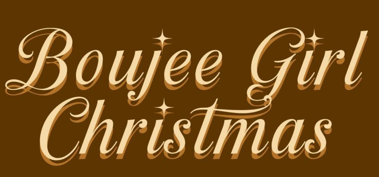 Boujee Girl Christmas