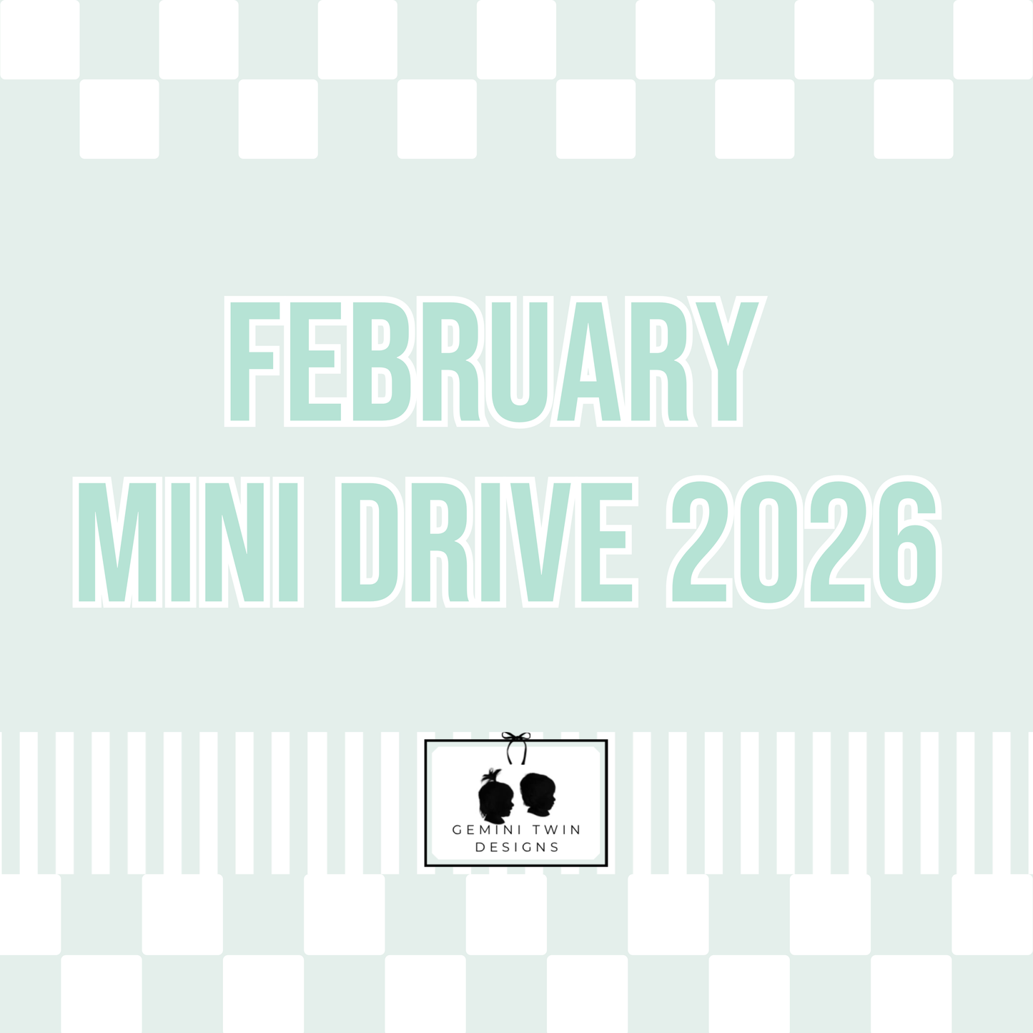 February Mini Drive 2026