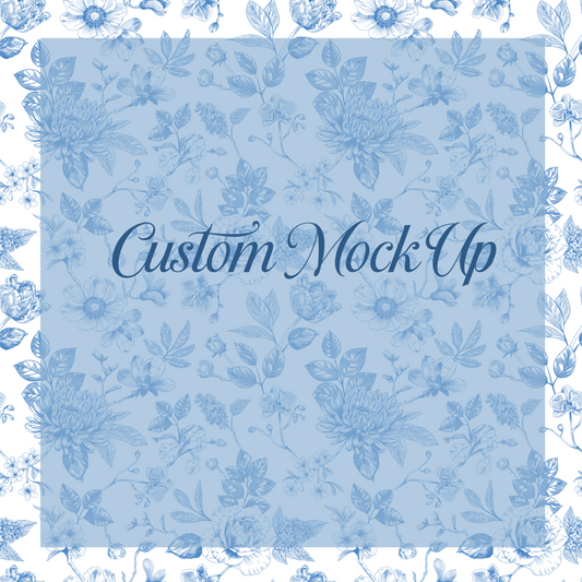 Custom Mock Up