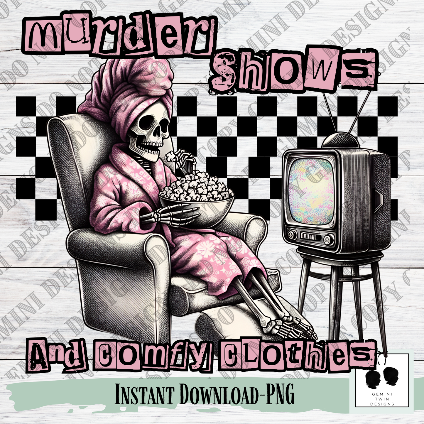 Murder Shows and Comfy Clothes